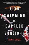 Onda - Fish Swimming in Dappled Sunlight, paperback