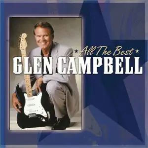Campbell, Glenn "All The Best"