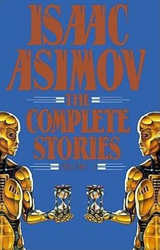 Asimov - Complete Stories, Volume 1, hardcover