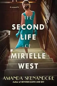 Second Life Of Mirielle West PB