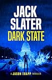 Slater - Dark State (Jason Trapp, Hangman), paperback