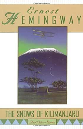 Snows of Kilimanjaro and Other Stories PB