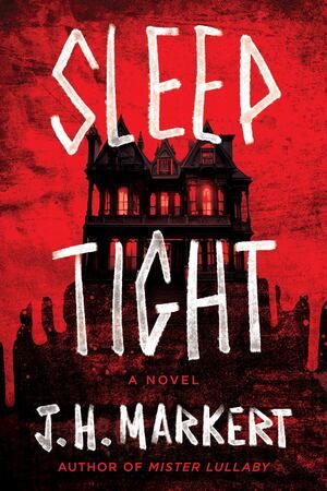 Markert - Sleep Tight [hardcover]