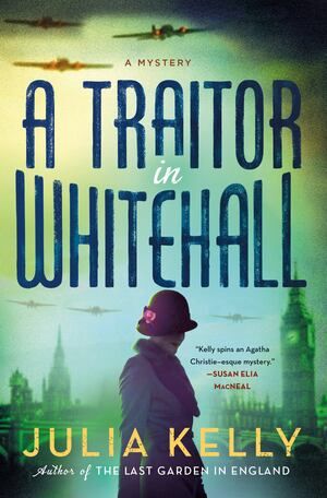 Kelly - Traitor in Whitehall [hardcover]
