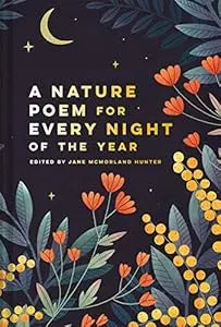 Nature Poem for Every Night of the Year  HC