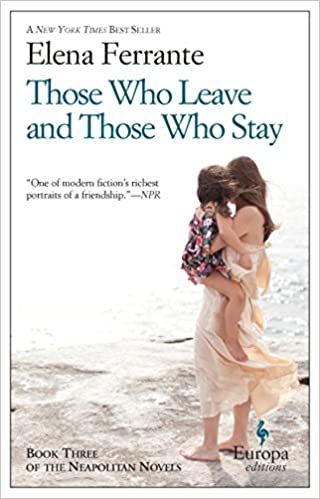 Those Who Leave and Those Who Stay (PB)