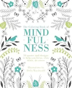Coloring Book Of Mindfulness PB