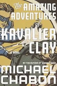 Amazing Adventures of Kavalier & Clay HC