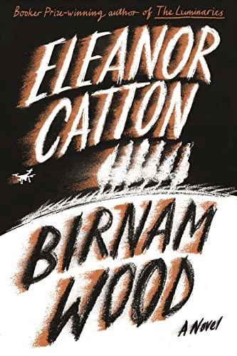 Birnam Wood: A Novel HC
