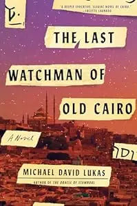 Last Watchman Of Old Cairo PB