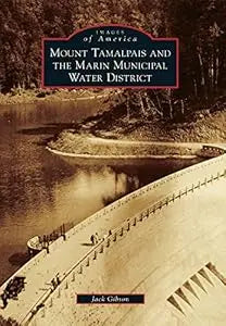 Mount Tamalpais and the Marin Municipal Water District  PB