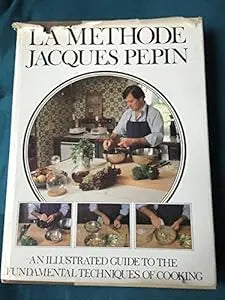 La Methode (Jacques Pepin)