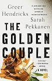 Hendricks/Pekkanen - Golden Couple [paperback]