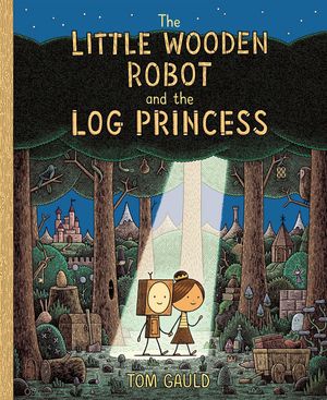 Little Wooden Robot and the Log Princess (hb)