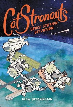 Catstronauts #3: Space Station Situation (pb)