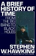 Brief History of Time: From the Big Bang to Black Holes HC