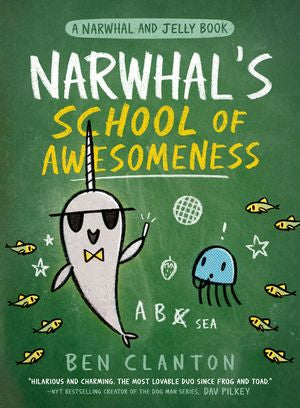 Narwhal's School of Awesomeness (#6, hb)