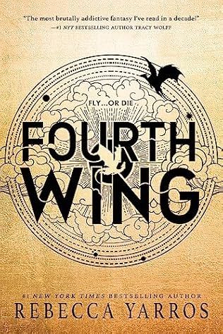 Yarros - Fourth Wing (Empyrean, Bk 1), different cover art, PB