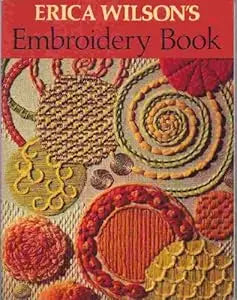 Erica Wilson's Embroidery Book