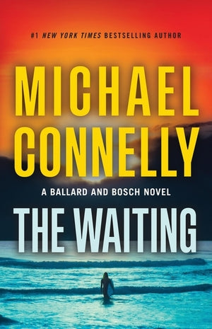 Connelly - Waiting (Ballard & Bosch) [hardcover]
