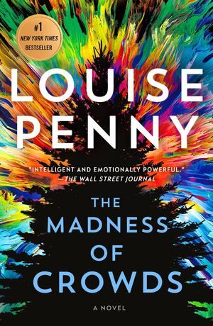 Penny - Madness of Crowds (Chief Inspector Gamache) [hardcover]
