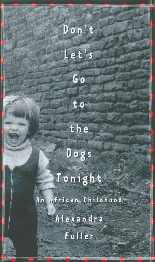 Don't Let's Go To The Dogs Tonight  PB
