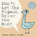 Don't Let the Pigeon Drive the Bus! (hb)