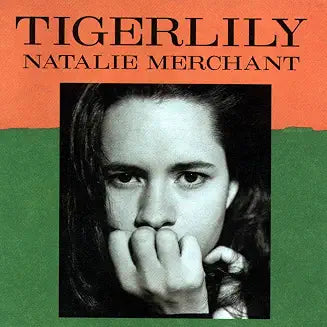 Merchant, Natalie "Tigerlily"