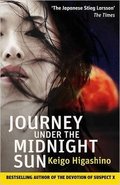 Higashino - Journey Under the Midnight Sun [paperback]