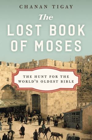 Lost Book Of Moses  HC