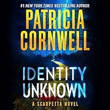 Cornwell - Identity Unknown (Scarpetta) [hardcover]