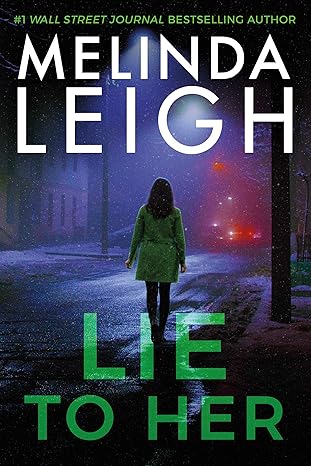 Leigh - Lie to Her [paperback]