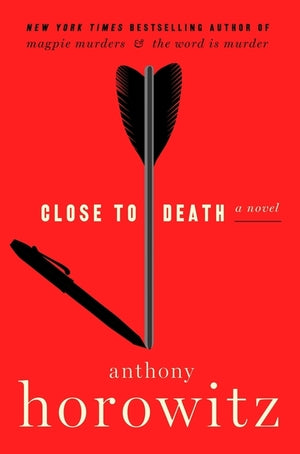 Horowitz - Close to Death (Hawthorne and Horowitz), paperback