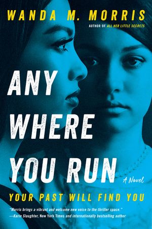 Morris - Any Where You Run [paperback]