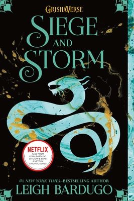 Siege and Storm (Book 2 of Shadow and Bone Trilogy, pb)
