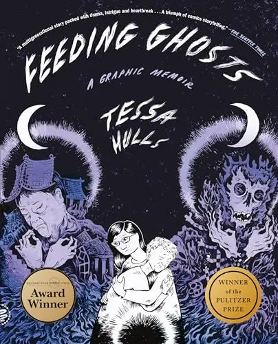 Feeding Ghosts: A Graphic Memoir, PB