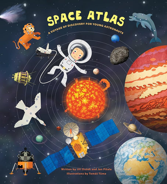 Space Atlas: A Voyage of Discovery for Young Astronauts cover image