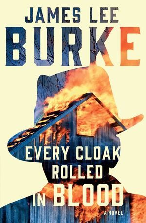 Burke - Every Cloak Rolled in Blood [paperback]