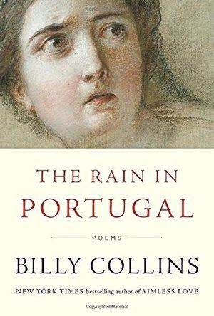 Rain In Portugal (Billy Collins)