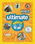 National Geographic Kids Ultimate Weird but True: 1,000 Wild & Wacky Facts and Photos! (hb)