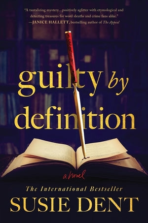 Dent - Guilty by Definition, hardcover