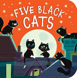 Five Black Cats - board book