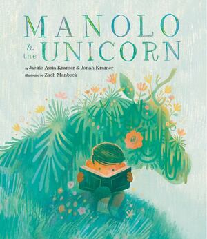 Manolo and the Unicorn (hb)