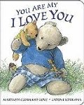 You Are My I Love You - board book