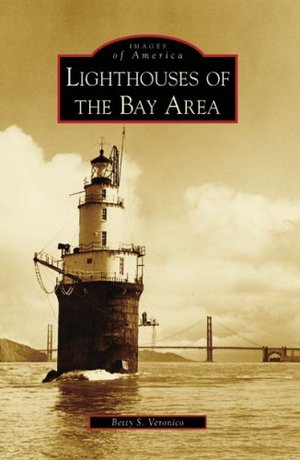 Lighthouses Of The Bay Area  PB
