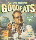 Good Eats: The Early Years