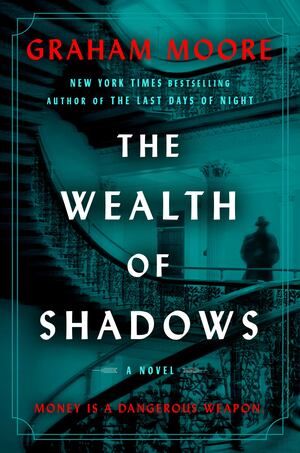 Moore - Wealth of Shadows [hardcover]