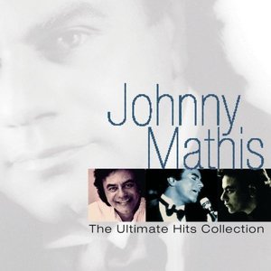 Mathis, Johnny "Ultimate Hits Collection"