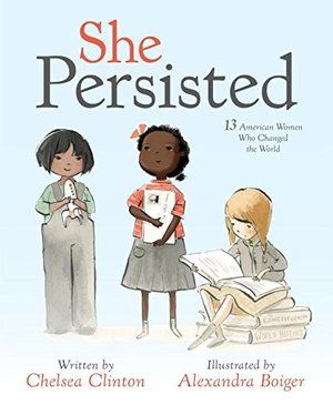 She Persisted: 13 American Women Sho Changed the World (hb)