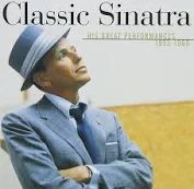 Sinatra, Frank "Classic Sinatra"